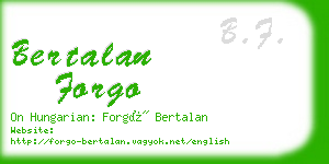 bertalan forgo business card